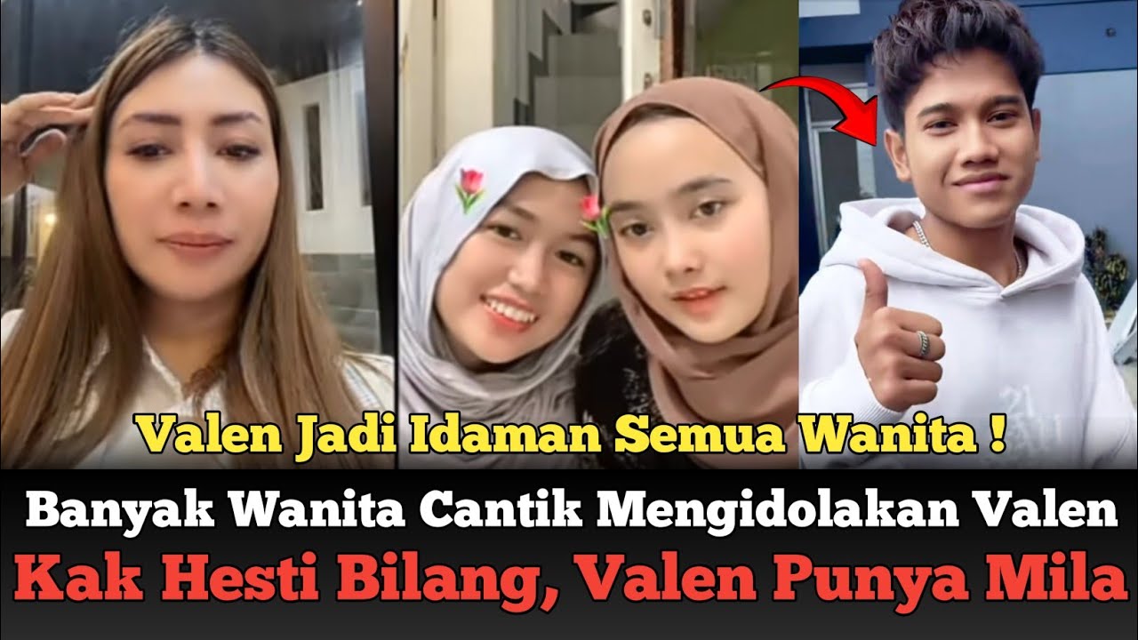 Heboh! Ternyata Valen Jadi Idaman Banyak Wanita Cantik !