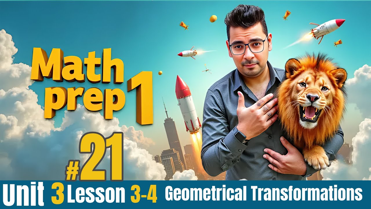 Math |Unit 3 Lesson 3-4 | Geometrical Transformations |  #prep1math | #حل_المعاصر