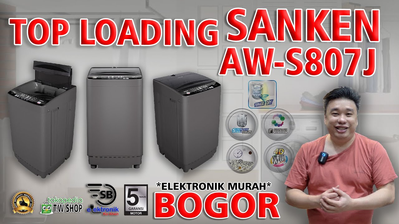 TOP LOADING SANKEN AW-S807J Fungsinya Canggih Banget || Elektronik Murah Jabodetabek