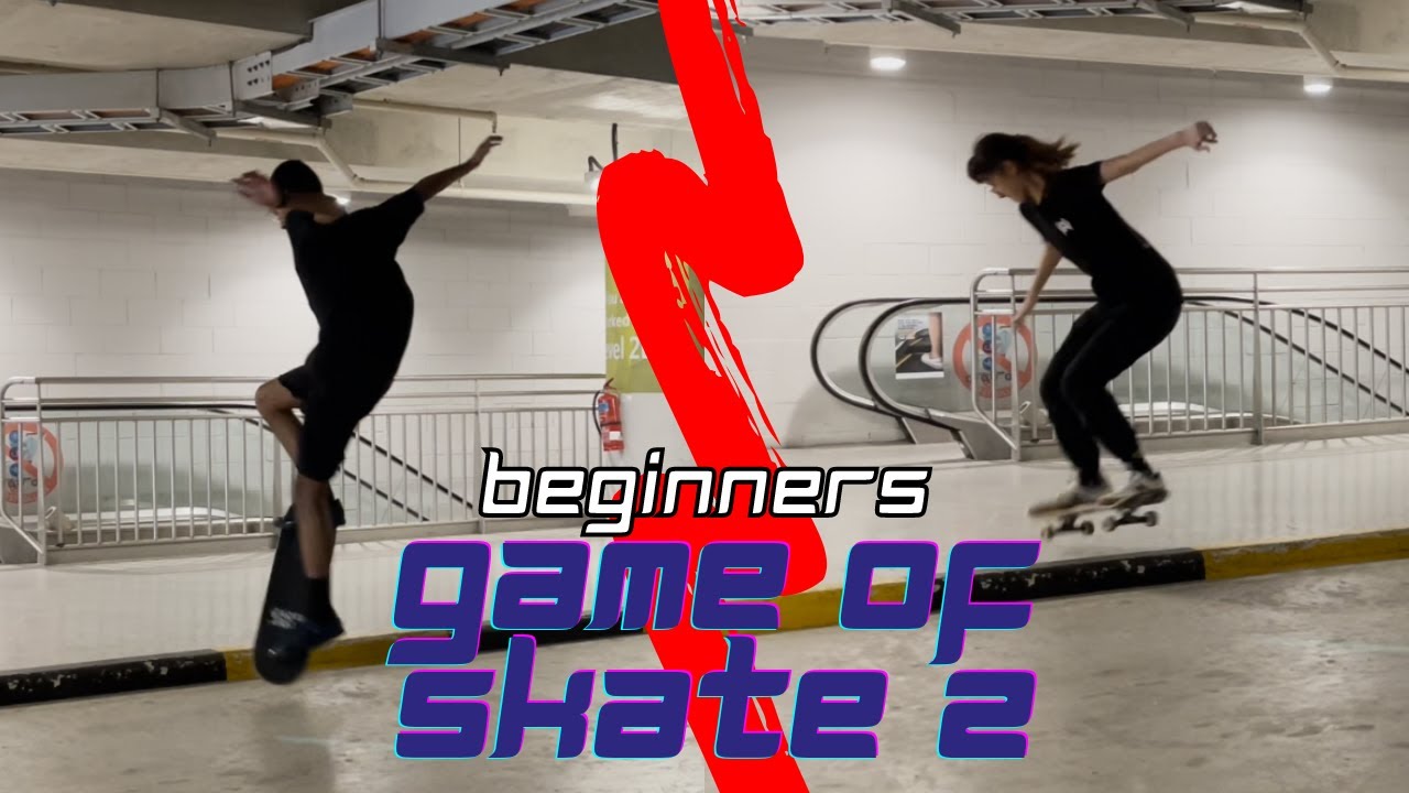 Beginner's Game of SKATE 2