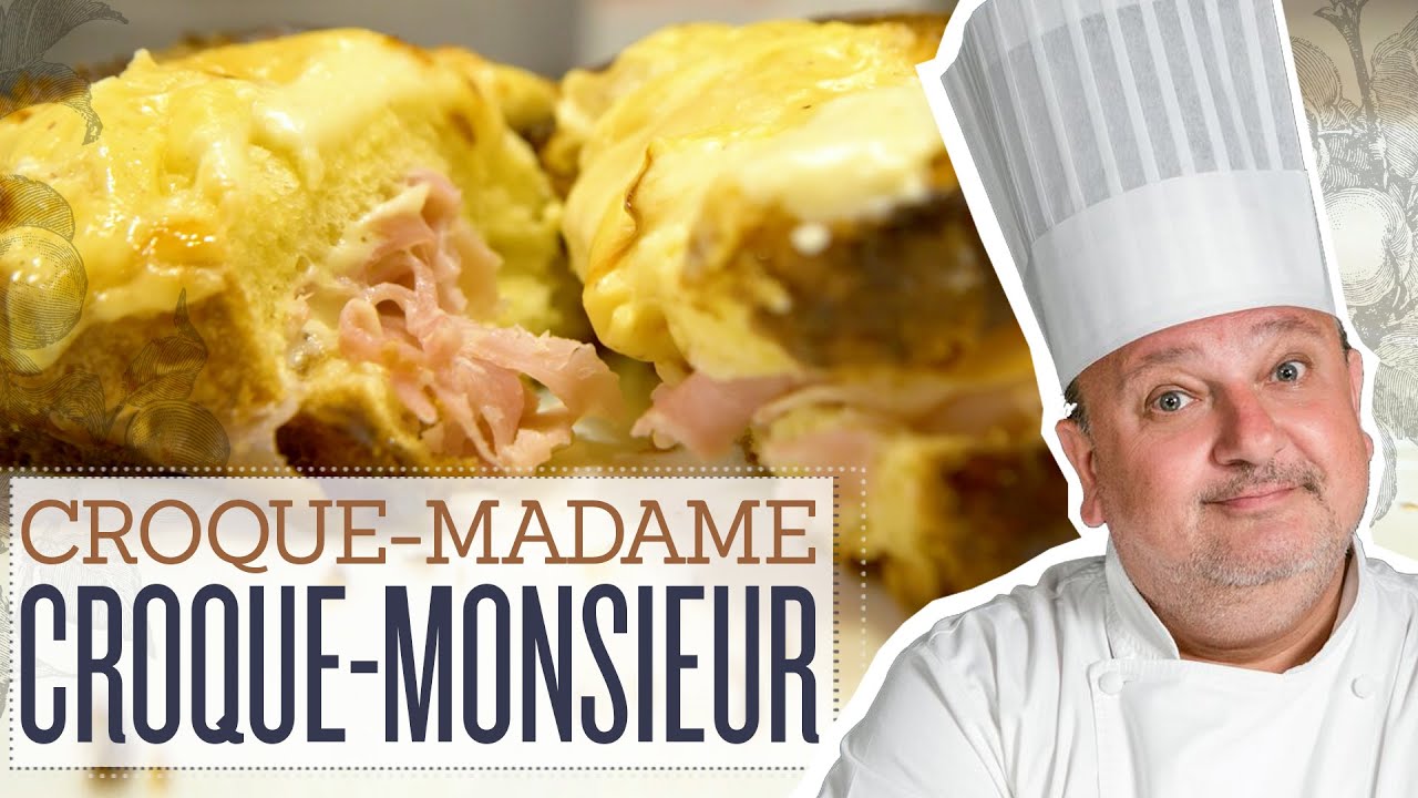OS VERDADEIROS CROQUE-MONSIEUR e CROQUE-MADAME | ERICK JACQUIN