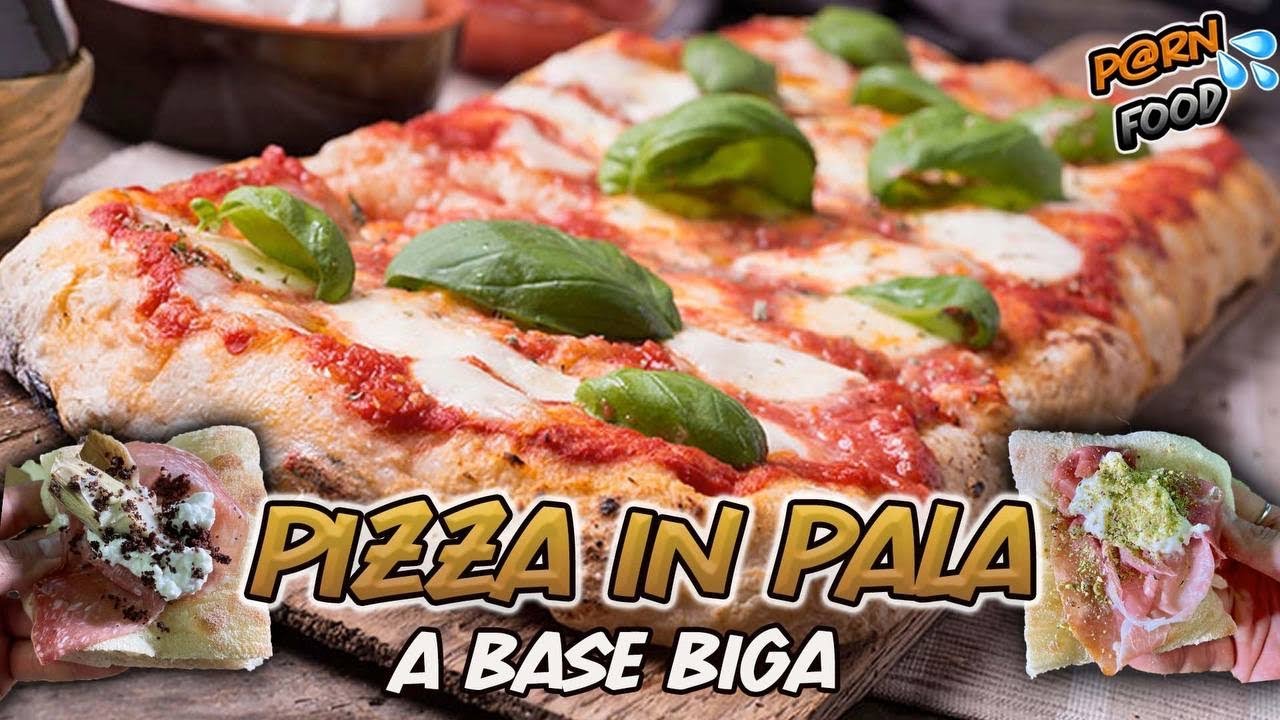 PIZZA ALLA PALA fatta in casa, ricetta con LA BIGA.