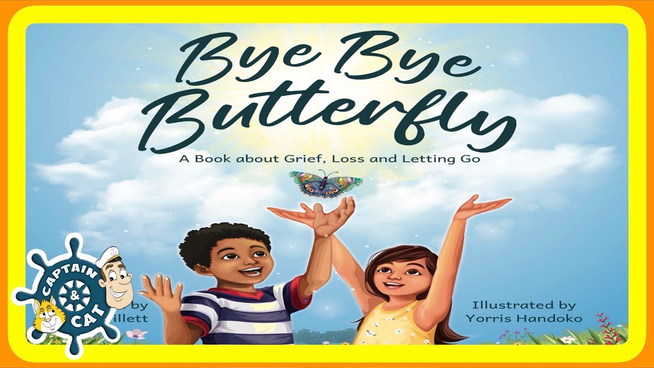 Bye Bye Butterfly 🦋🌈 | Kids Book Read Aloud 📚| Butterflies & Beautiful Memories