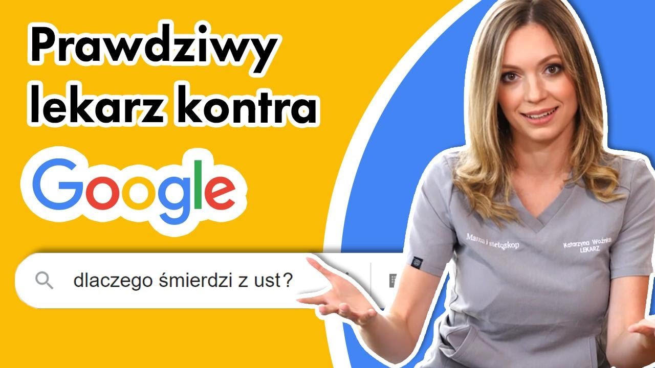 PRAWDZIWY LEKARZ kontra GOOGLE - dlaczego śmierdzi z ust? 🤢