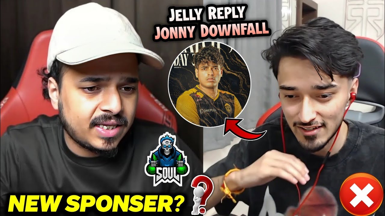 Thug Bhai Reply Soul New Sponser ⁉️ Jelly on Jonathan Downfall ☑️🔥