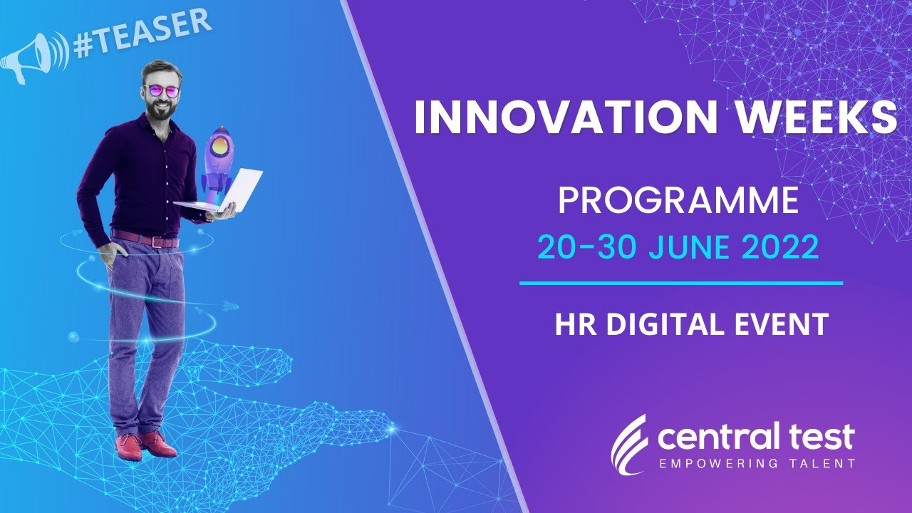 CENTRAL TEST - INNOVATION WEEKS  Programme 2022 -  [Official Teaser]