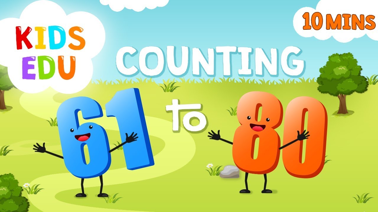 Counting 61 to 80 with Fun Characters!