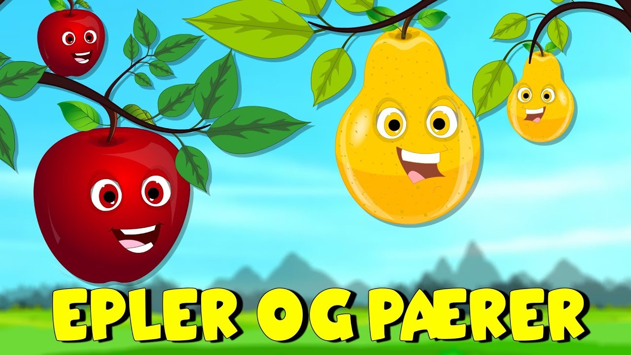 Epler Og Pærer | Barnesanger på norsk