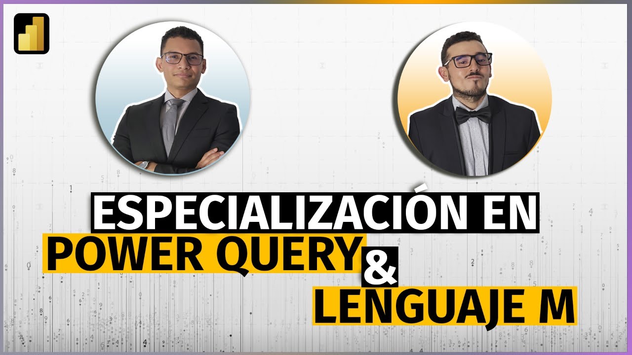 Especializaci&oacute;n en Power Query y Lenguaje M: 45 Horas Bajo Demanda