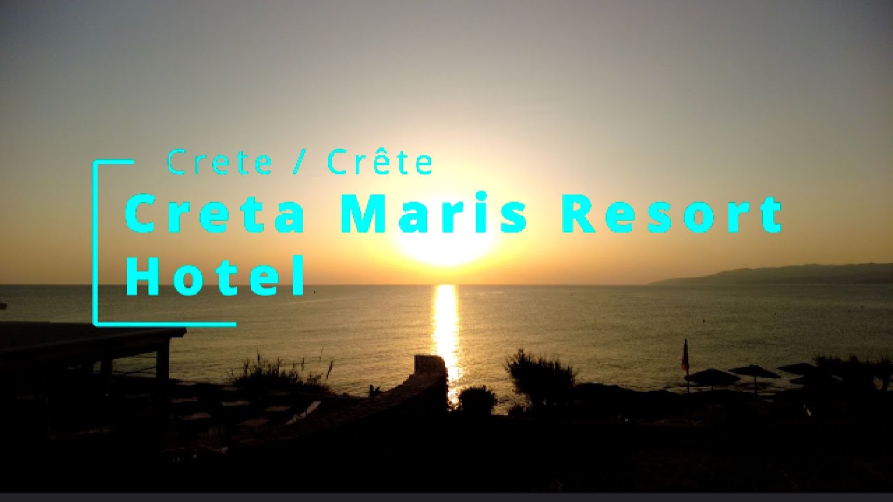 Creta Maris Resort - Crete