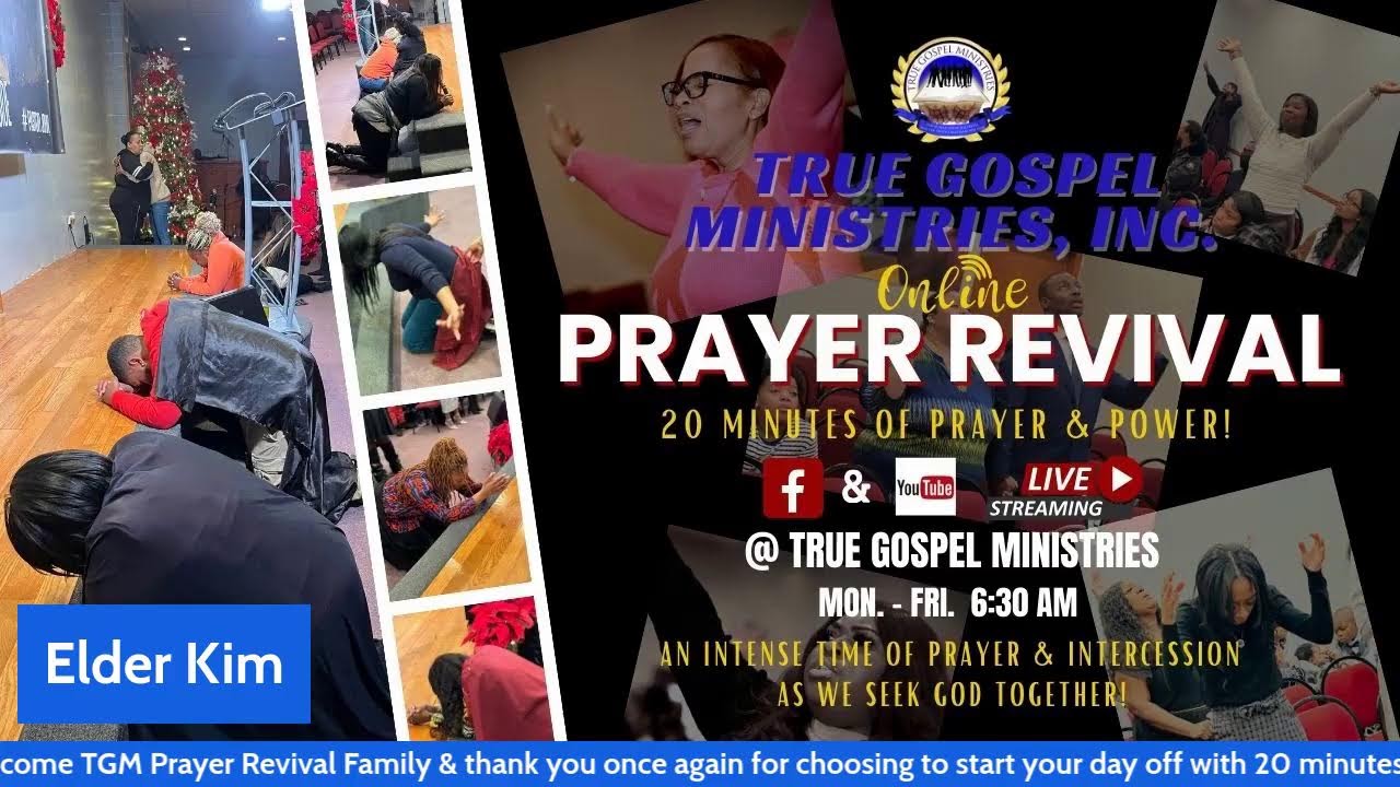 True Gospel Ministries, Inc. Prayer Revival