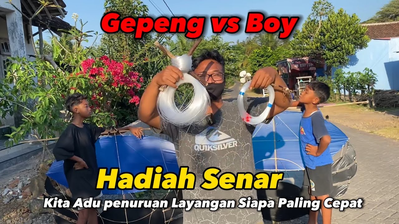 Bikin Challenge Gepeng Vs Boy Adu Joki Layangan Hadiahnya Senar