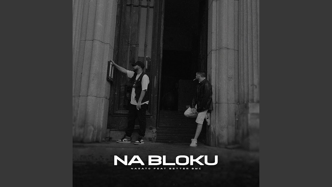 NA BLOKU (feat. BETTER BMC)