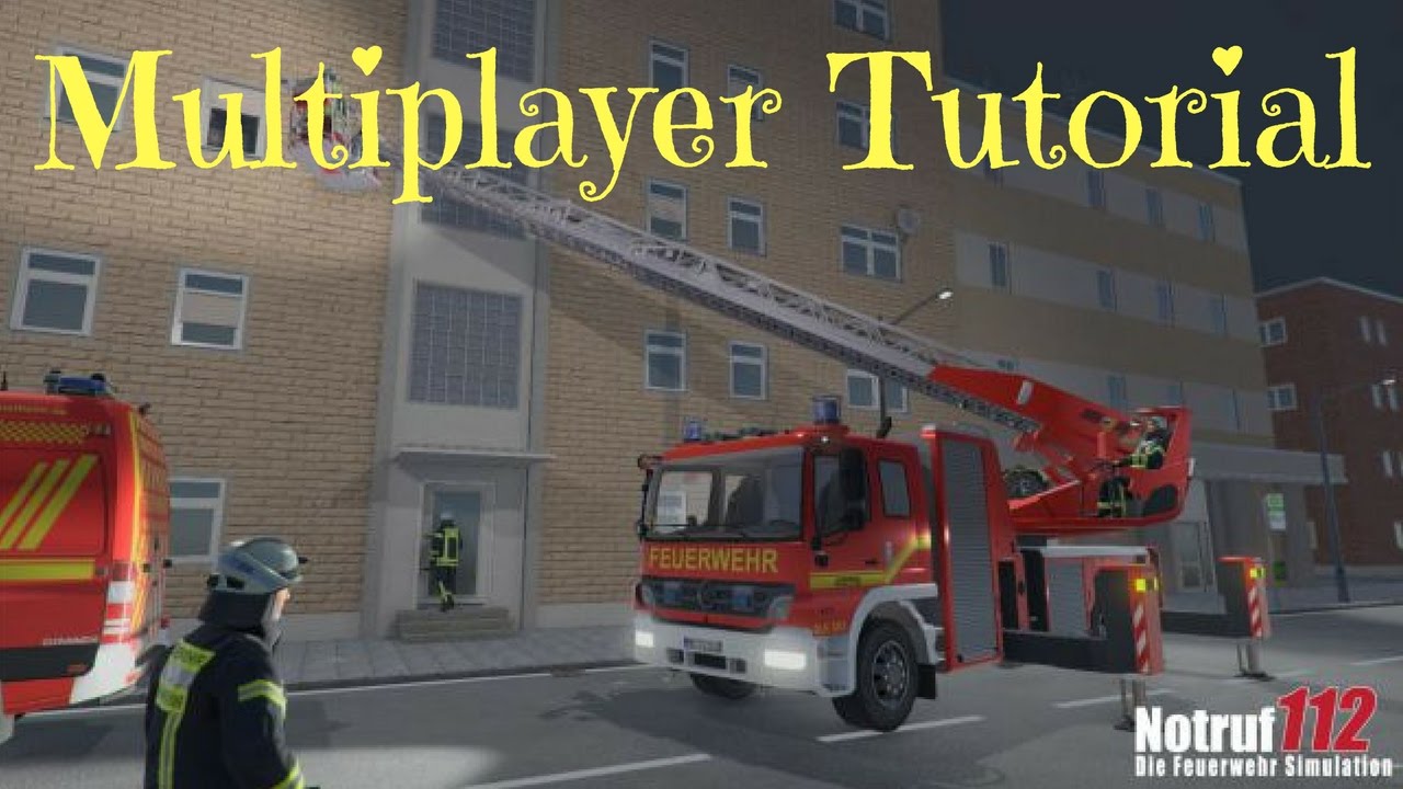 Multiplayer Tutorial wie alles funktioniert!!!Notruf 112 die Feuerwehr Simulation