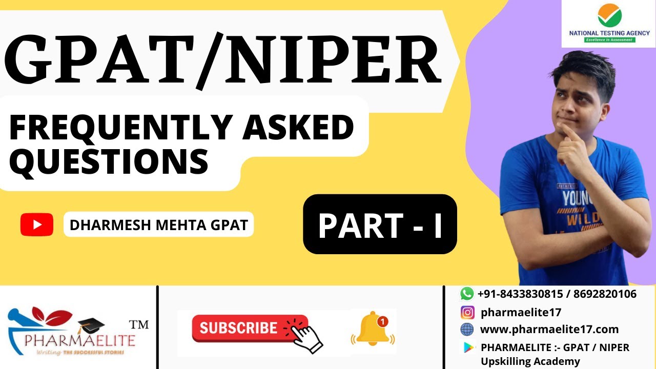 GPAT/ NIPER FREQUENTLY ASKED QUESTIONS : PART-I by PHARMAELITE || +91-8433830815