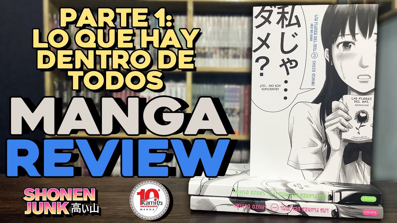 Las Flores del Mal (Aku no Hana) Parte 1 | Manga Review | Editorial Kamite