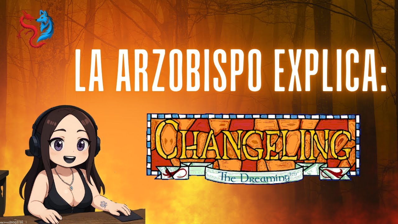 introduccion a Changeling: el ensueño