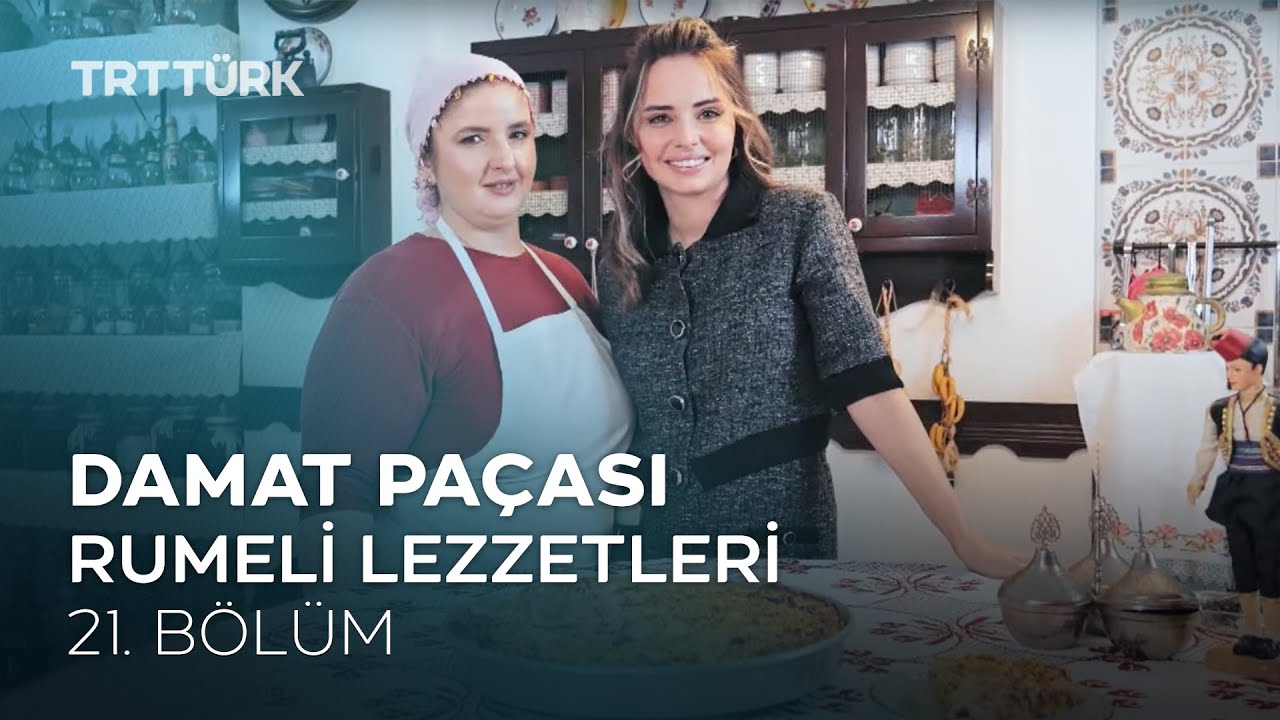 Damat Paçası | Rumeli Lezzetleri - 21. Bölüm