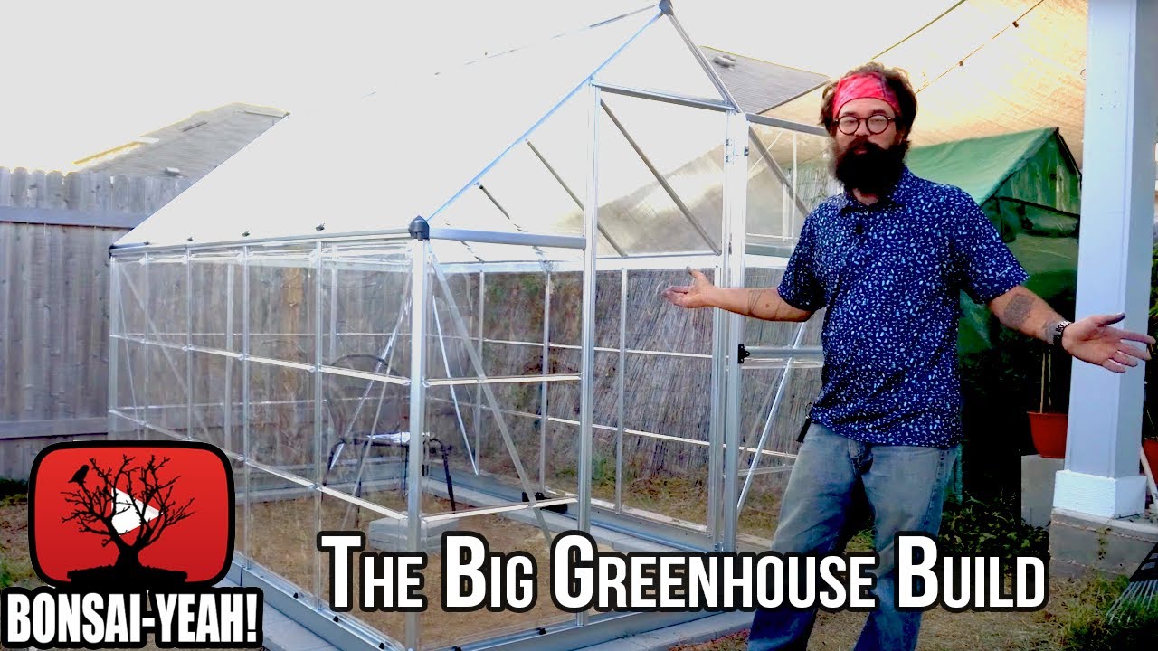 Building the Palram GREENHOUSE- Bonsai-YEAH!