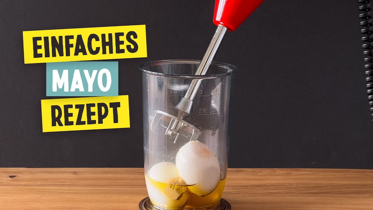 Mayonnaise selber machen – ohne rohes Ei!