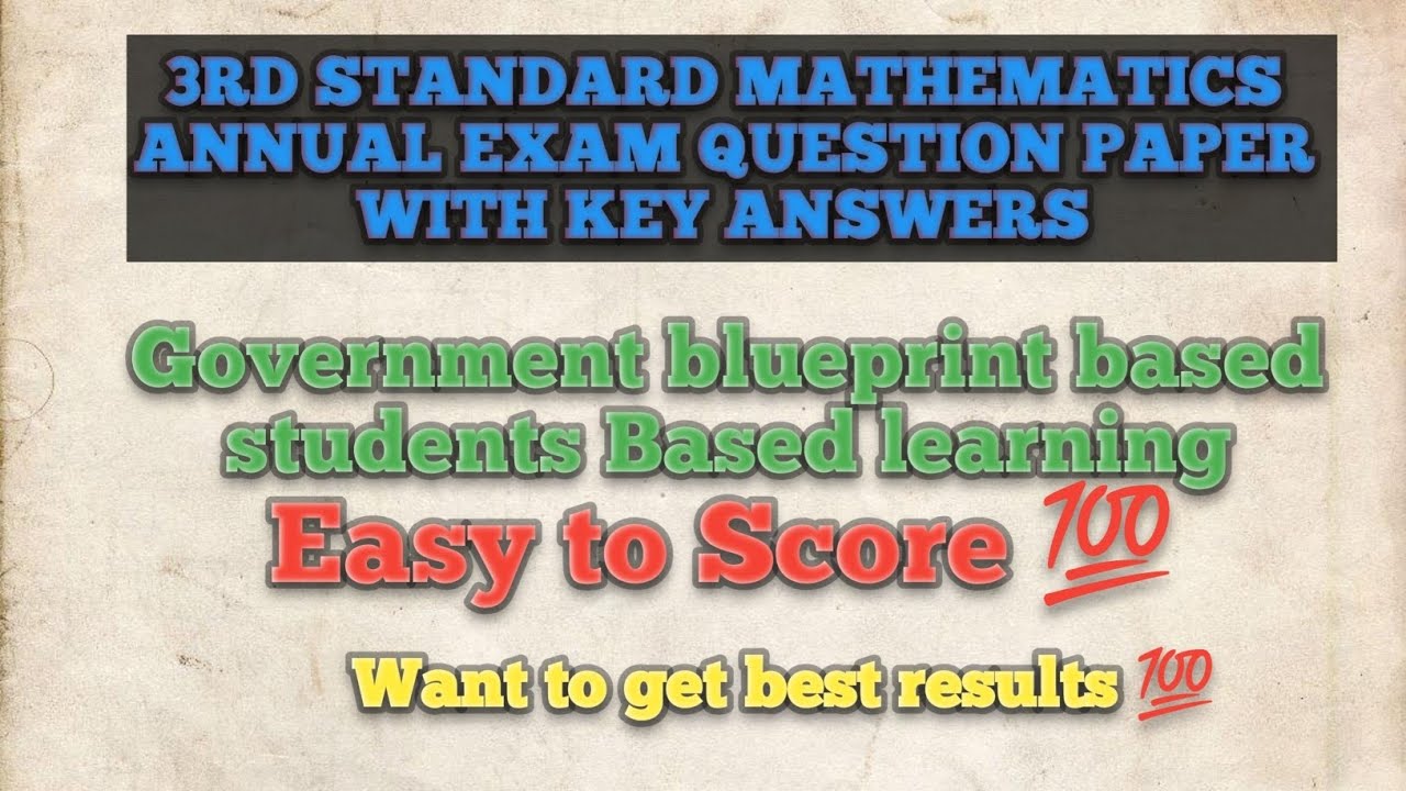 3rd Standard Mathematics Annual Exam question paper with key Answers/Government based blueprint/Easy