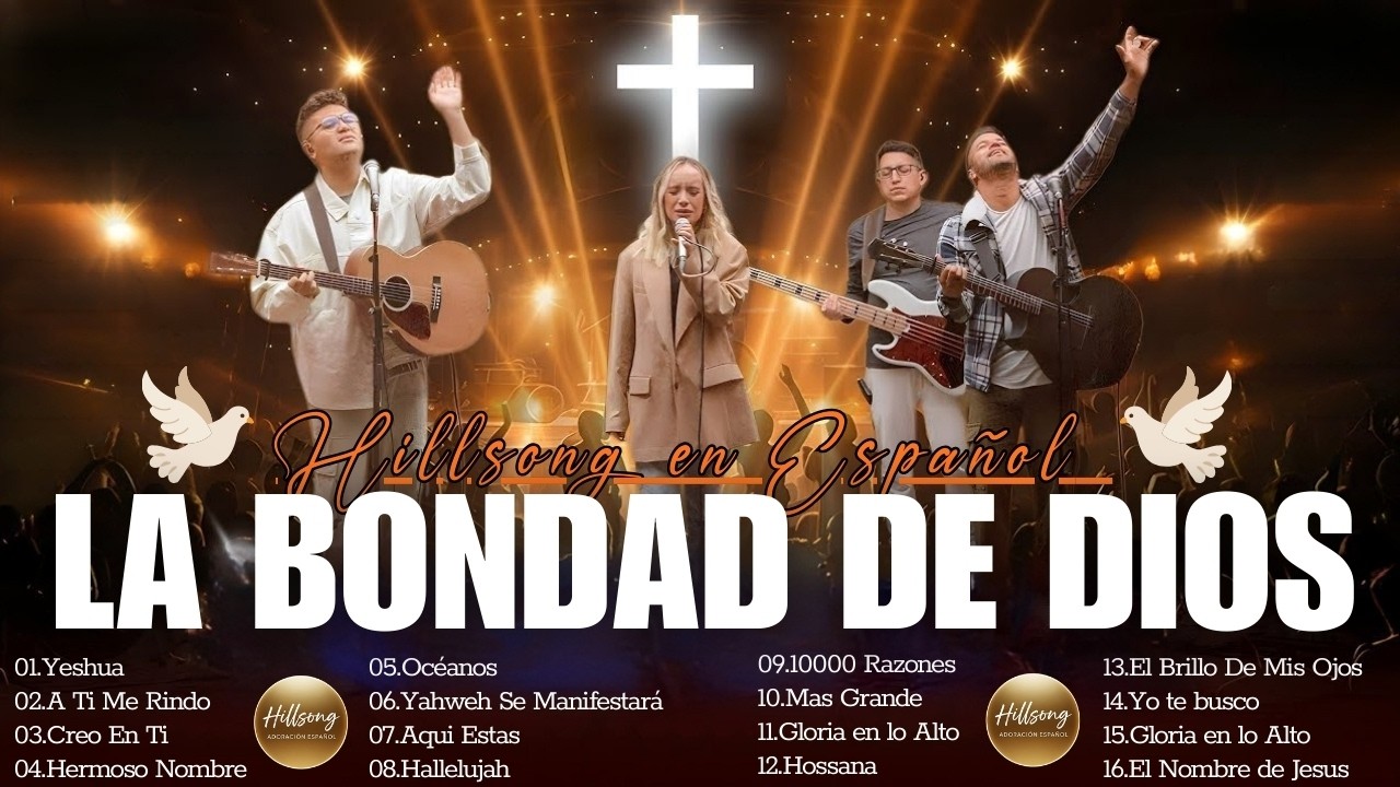 La Bondad de Dios | La Presencia de Dios Está Aquí | Hillsong en Español | Lo Mejor de 2026 🙌