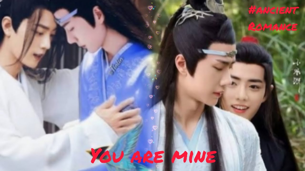 You are mine#wangxian #hindi ff#ancient romantic drama 💕💕💕#enjoy