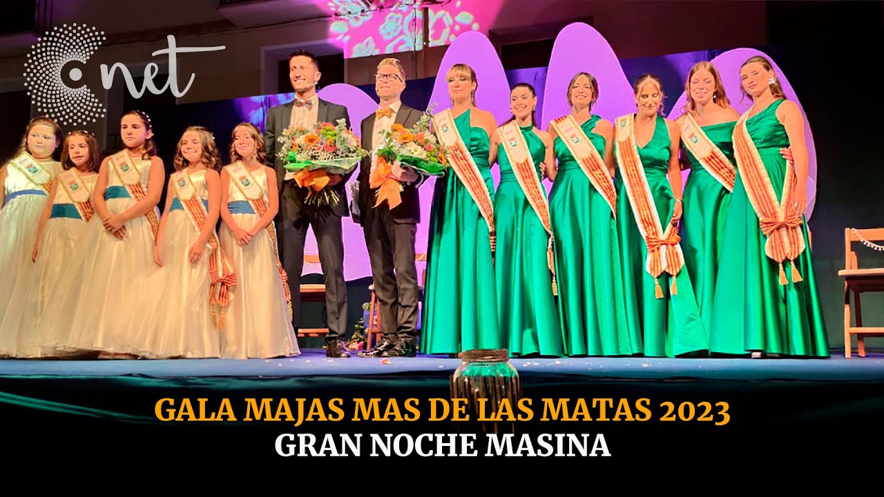 Gala de PRESENTACIÓN de las MAJAS | Fiestas Mas de las Matas 2023