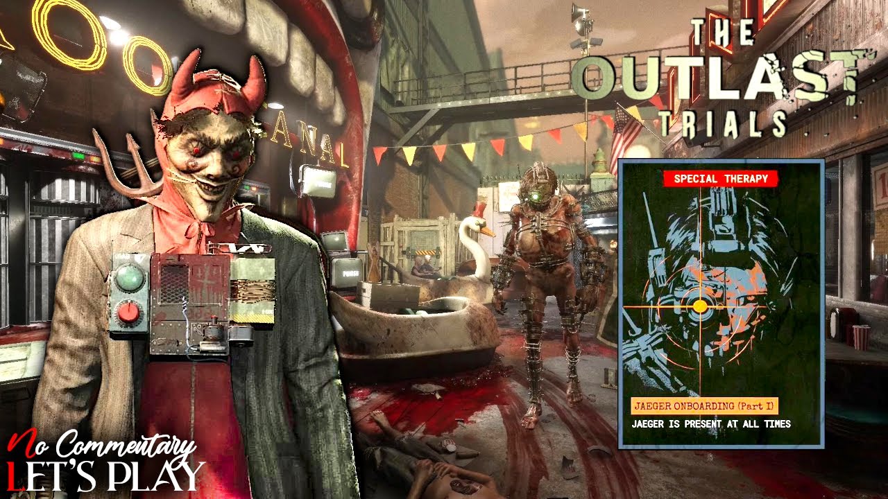 THE OUTLAST TRIALS - Full Jaeger Onboarding Event - Part 1 - Solo|1080p/60fps|