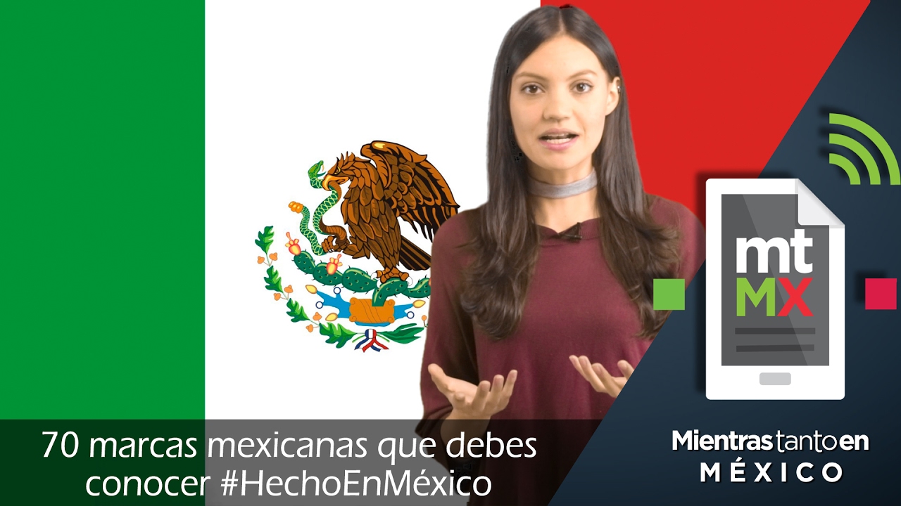 70 marcas mexicanas que debes conocer 