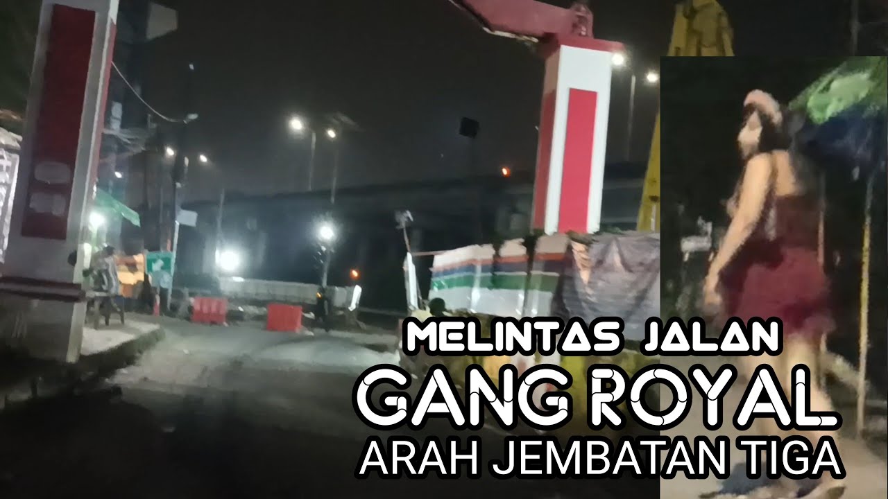 Melintas Jalan / Gang Royal Arah Jalan Jembatan Tiga Jakarta Utara