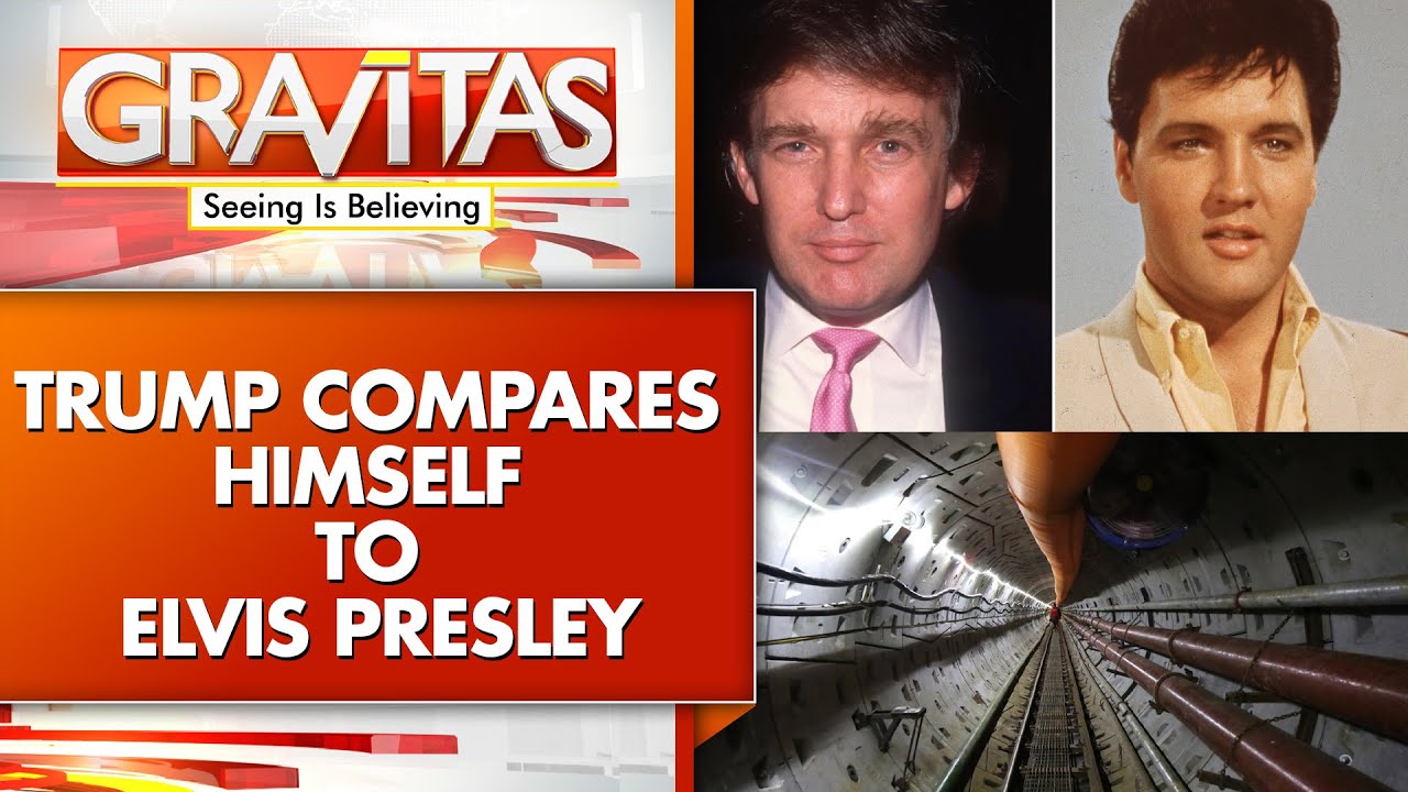 'People Say Elvis And I Look Alike', Says Trump | GRAVITAS