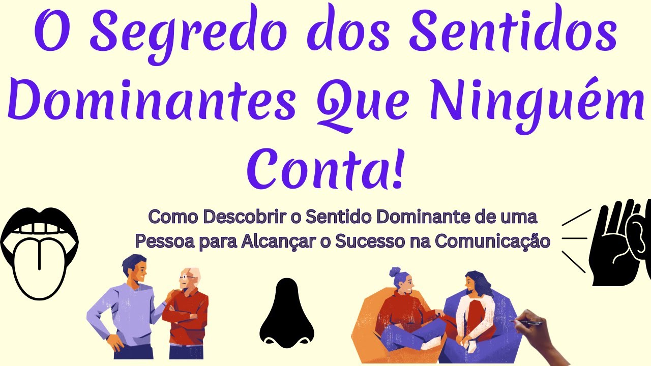 👀O Segredo dos SENTIDOS DOMINANTES Que Ningu&eacute;m Te Conta!