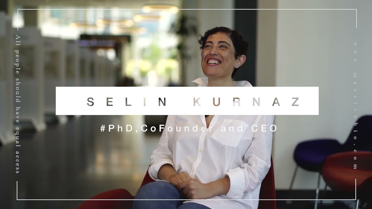 Massive Future with Our Technology - Selin Kurnaz