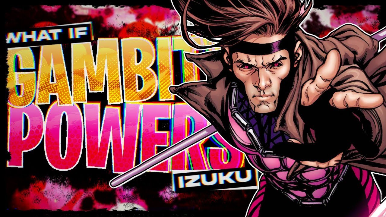 What If Deku Had Gambits Powers | The Movie |