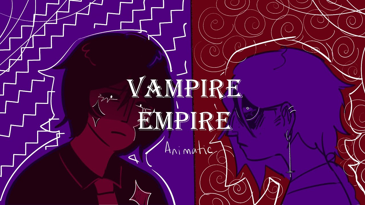 Vampire Empire - Animatic