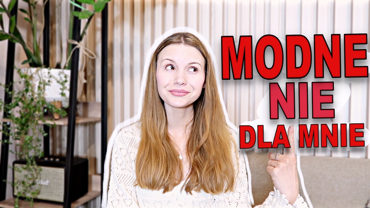 👗MODNE UBRANIA? U mnie OKROPNE 😬