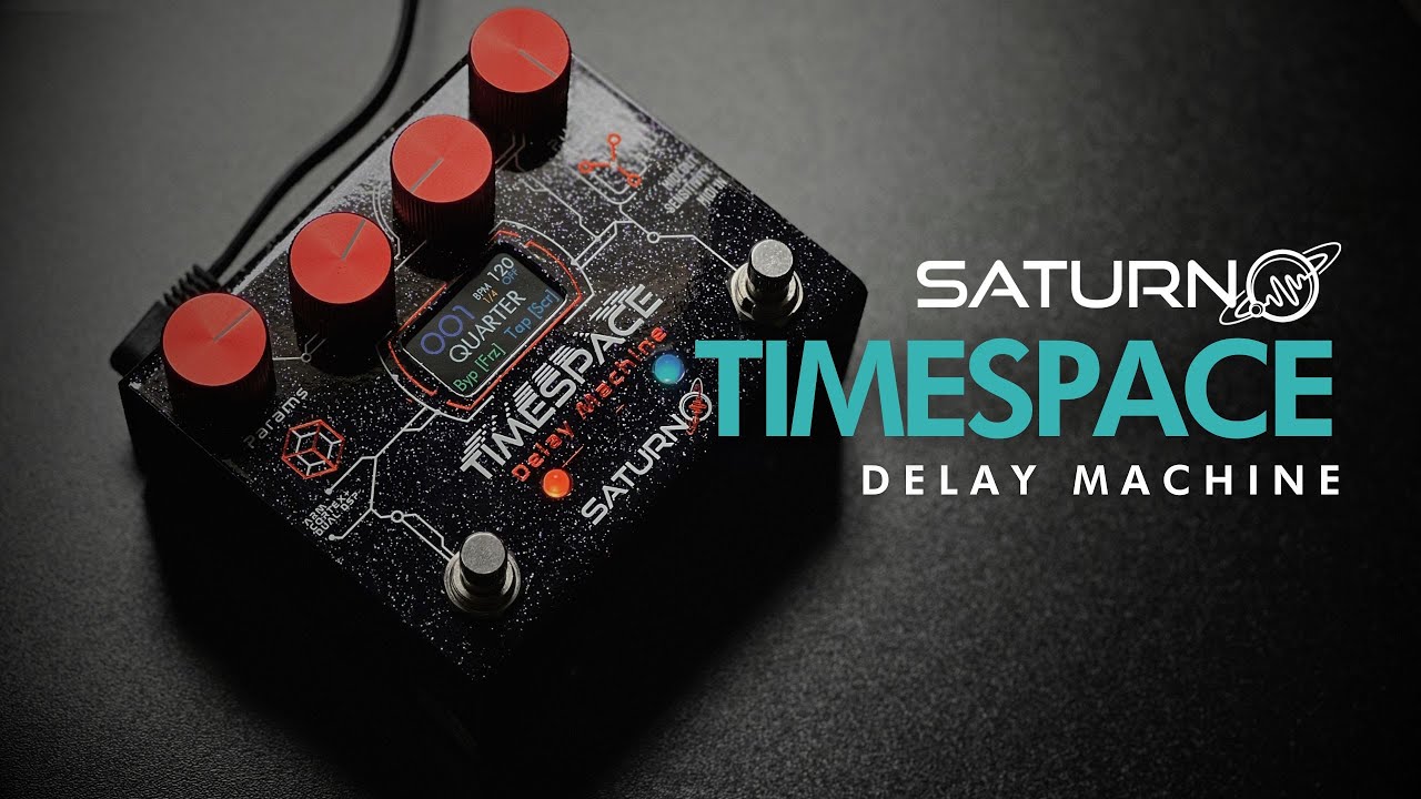 TimeSpace | Saturno Pedais @saturnopedais
