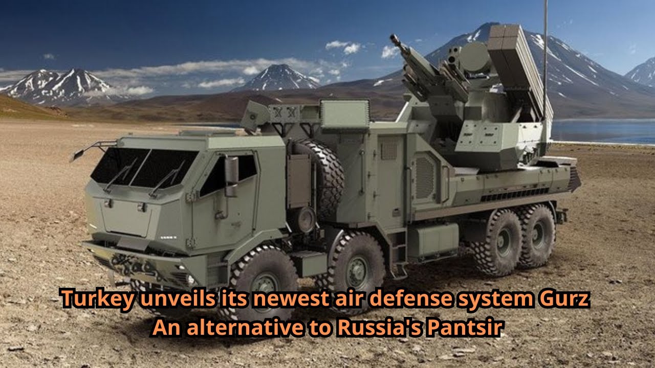 Turkey unveils its newest air defense system Gurz: An alternative to Russia's Pantsir