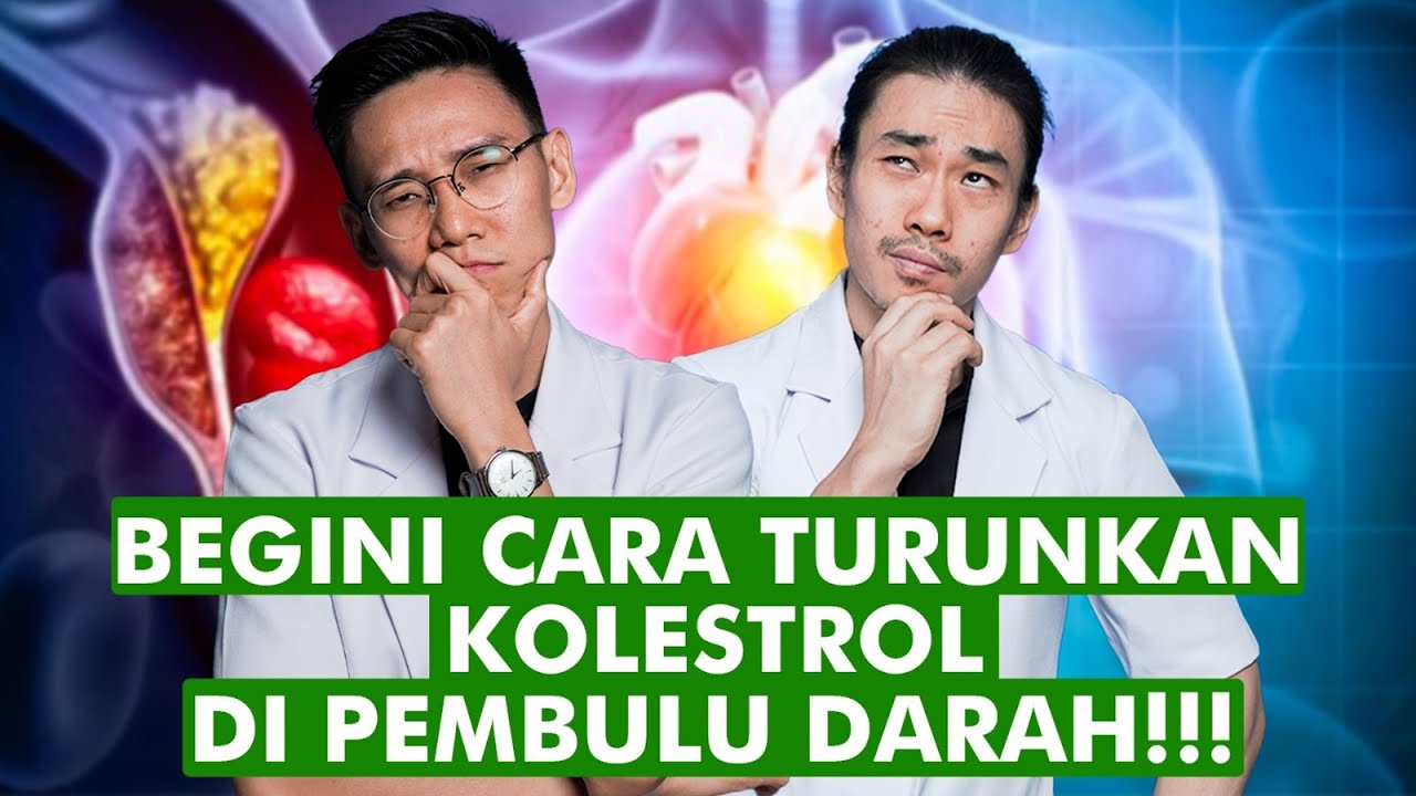 Jangan Dibiarkan! Begini Cara Turunkan Kolesterol di Pembuluh Darah