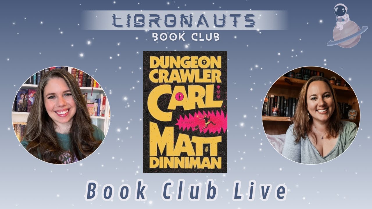 Dungeon Crawler Carl Live Spoiler Discussion 🐈‍⬛ Libronauts Book Club