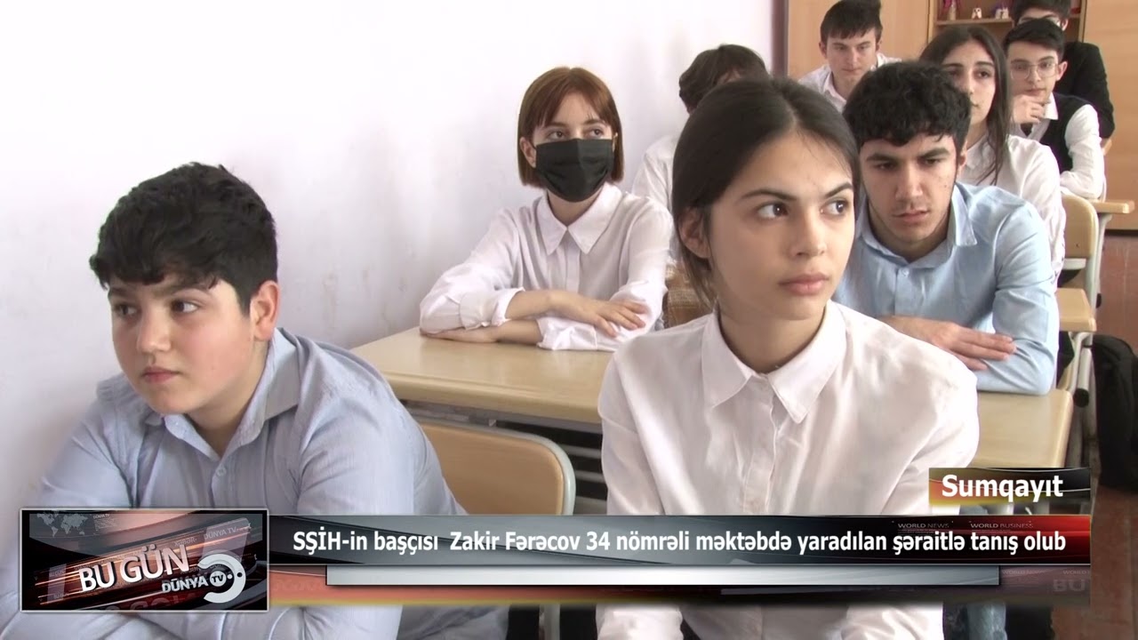 Zakir Fərəcov 34 nömrəli məktəbdə yaradılan şəraitlə tanış olub