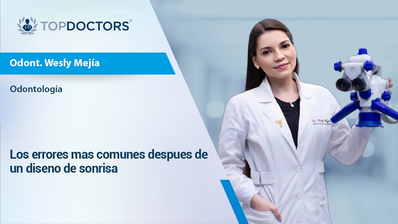 Los errores más comunes después de un diseño de sonrisa