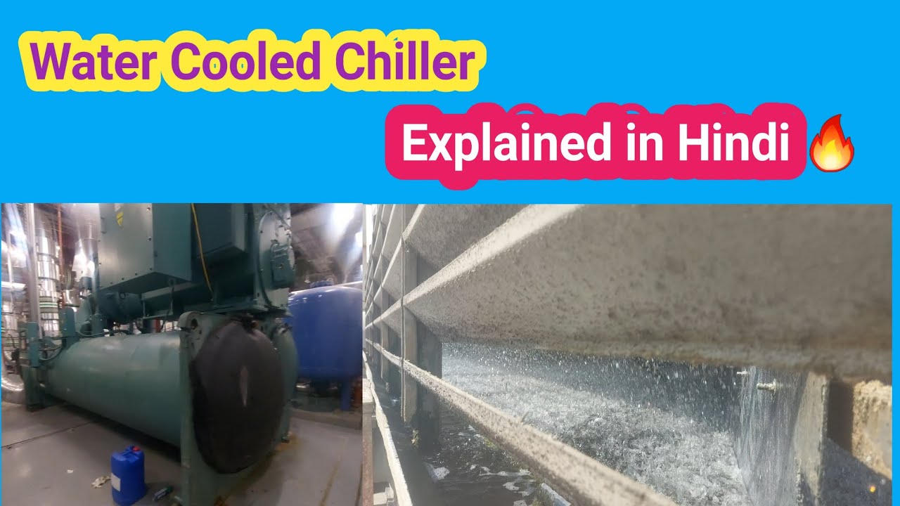 What is a Water-Cooled Chiller? | Water Cooled Chiller Explained (Hindi & English) #chiller #hvac