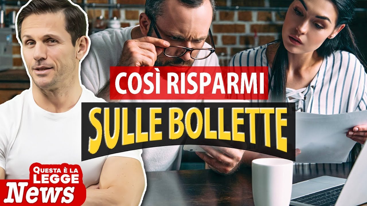 Come RISPARMIARE sulle BOLLETTE della luce e del gas | Avv. Angelo Greco