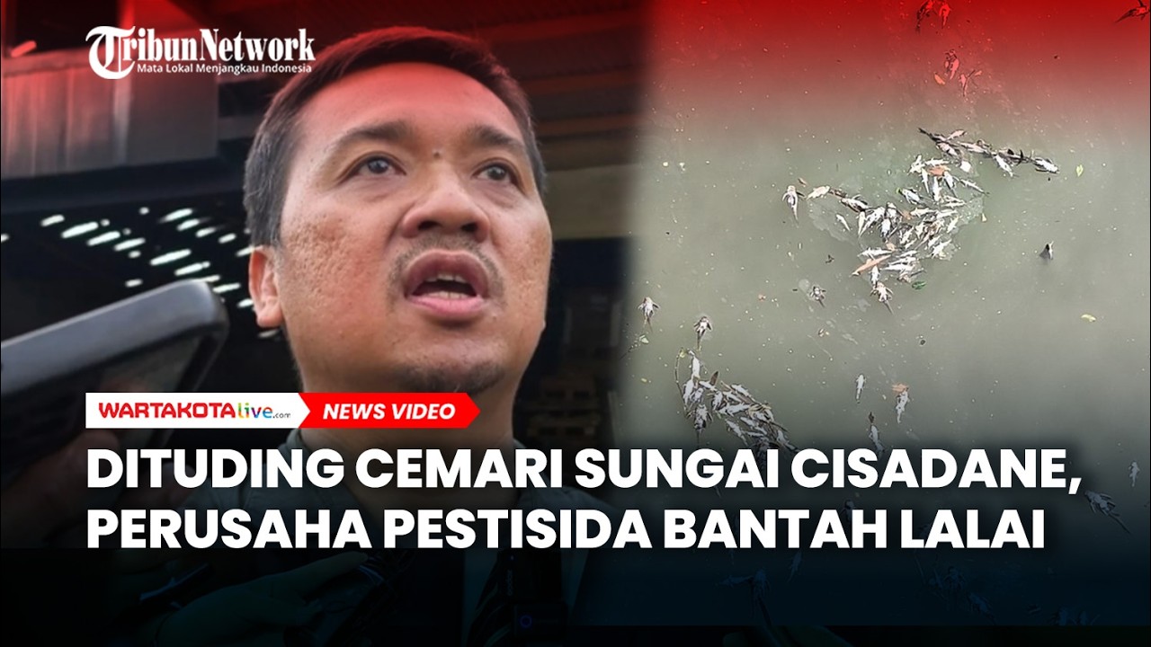 Dituding Cemari Sungai Cisadane, Perusaha Pestisida Bantah Lalai: Kami Seperti Korban Begal!