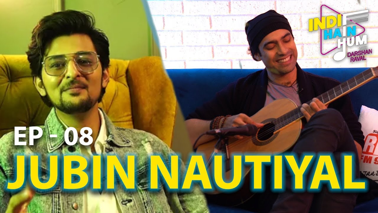 Indie Hain Hum with Darshan Raval | Episode -08 -Jubin Nautiyal | Red Indies | Red FM