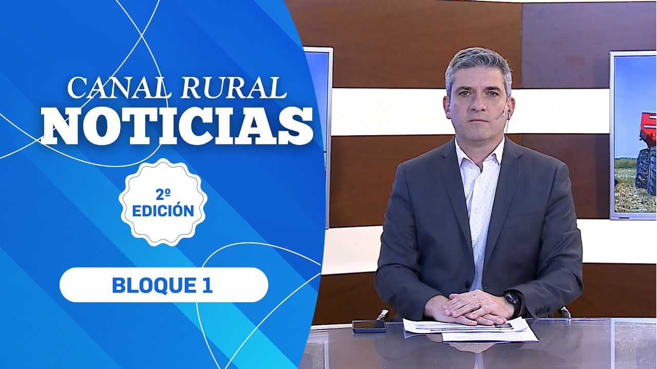 Canal Rural Noticias | 2º Edición | 11 MAR | BLOQUE 1