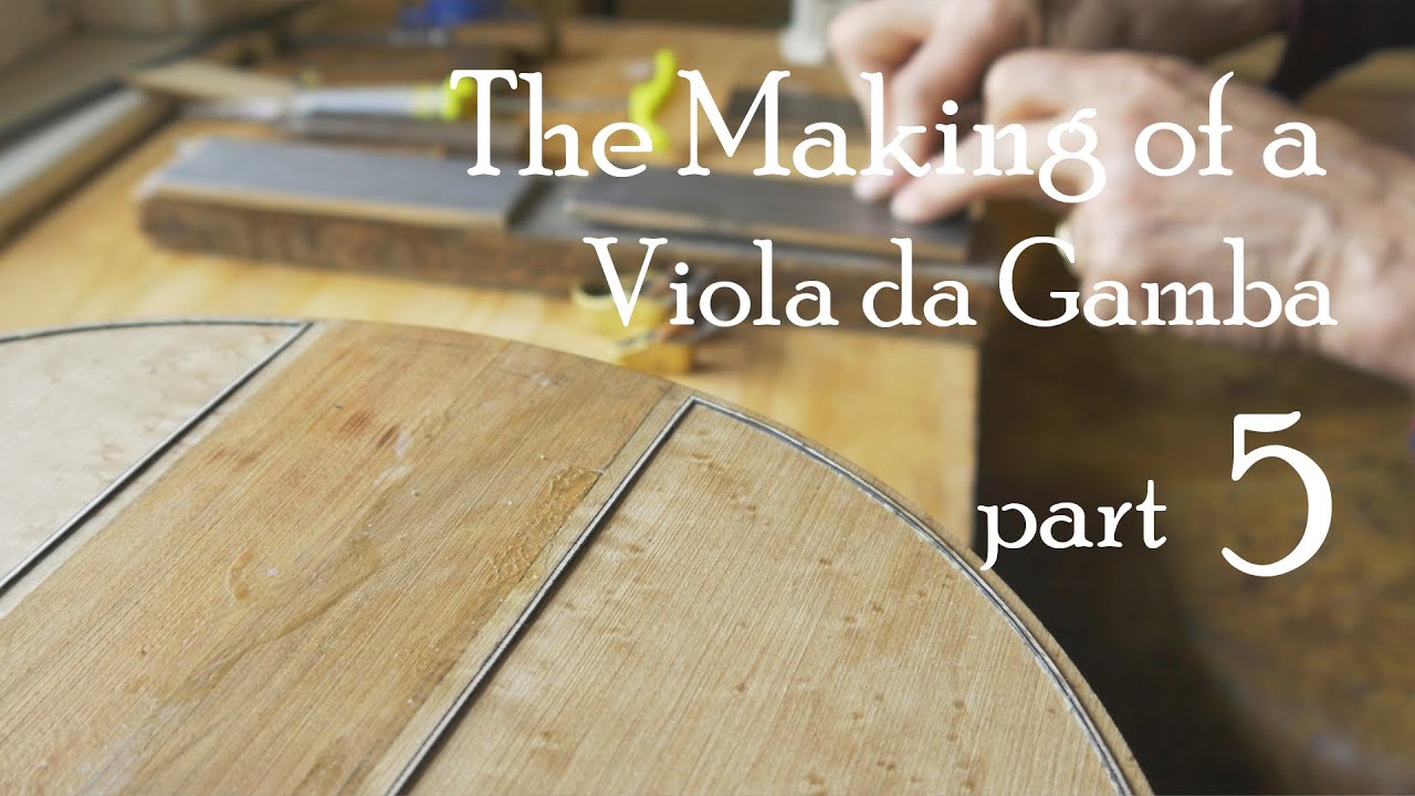 Making a Viola da Gamba instrument part 5