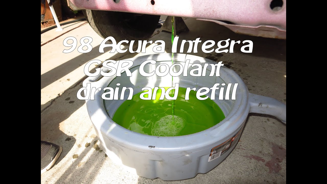 1994-2001 Acura Integra GSR coolant drain and refill